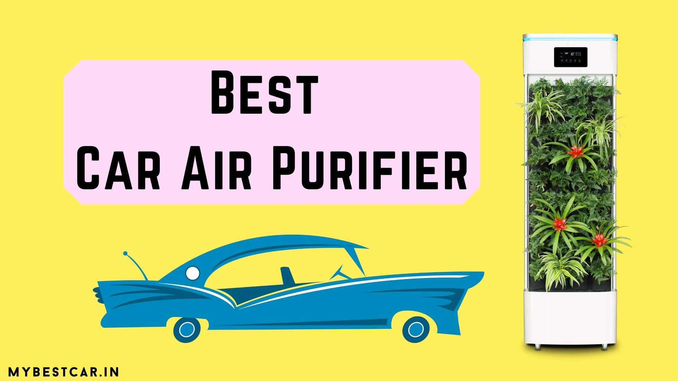 Best Air Purifier For Cars