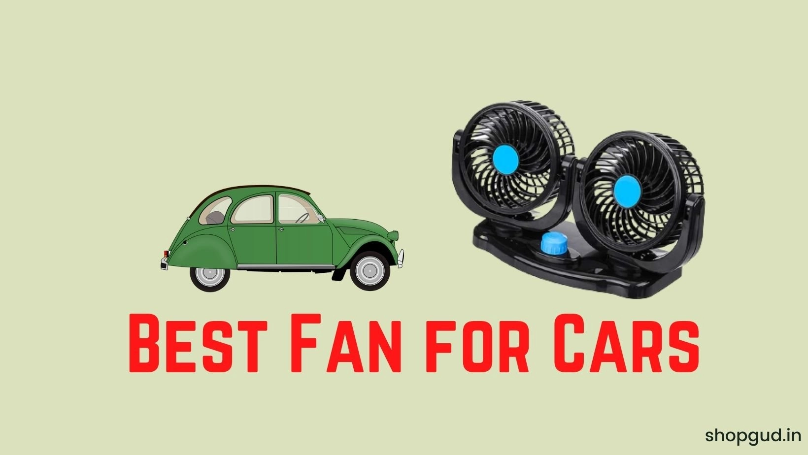 Best Fan for Cars